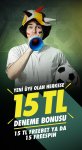 yeni-uye-15-tl-deneme-bonusu-popup-left.jpg