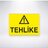 tehlike